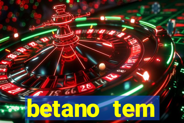betano tem pagamento antecipado